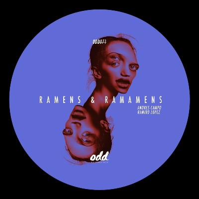 Ramiro Lopez & Andres Campo – Ramens & Ramamens