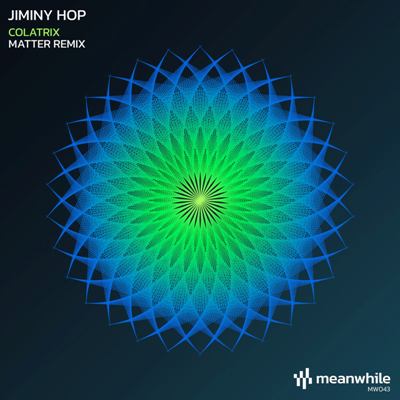 Jiminy Hop – Colatrix (Matter Remix)