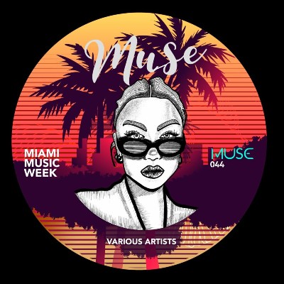 VA – MUSE: Miami Music Week