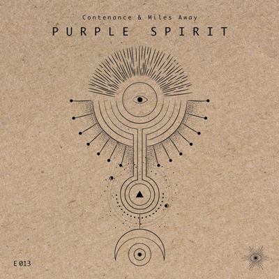 Contenance & Miles Away – Purple Spirit