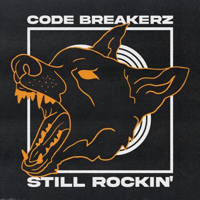 CODE BREAKERZ – Still Rockin’