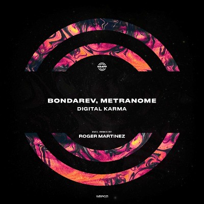 Bondarev & Metranome – Digital Karma