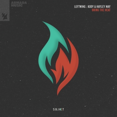 Leftwing : Kody, Hayley May – Bring The Heat
