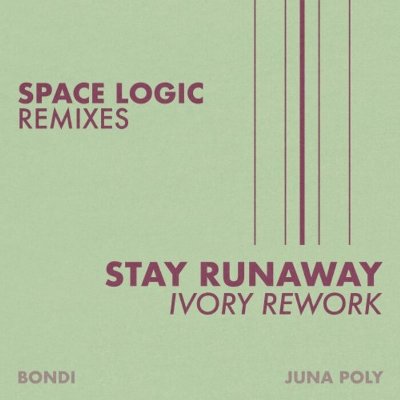BONDI – Stay Runaway (Ivory Rework)