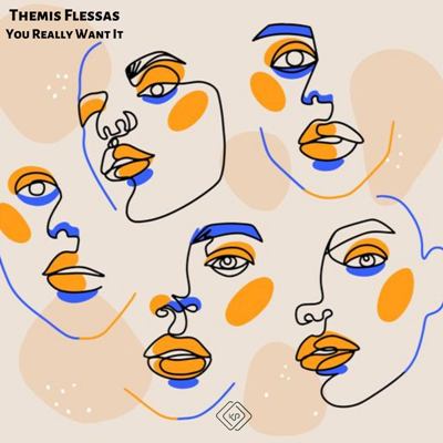 Themis Flessas – You Really Want It