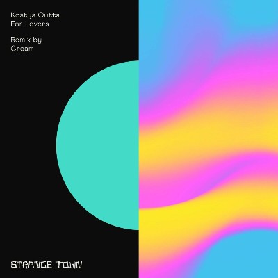 Kostya Outta – For Lovers