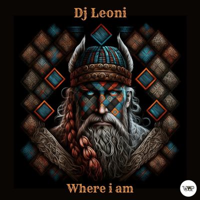 DJ Leoni – Where I Am
