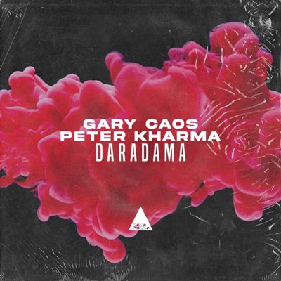 Gary Caos & Peter Kharma – Daradama