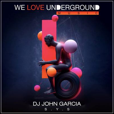 DJ John Garcia – S.Y.S