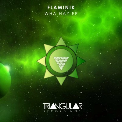 Flaminik – Wha Hay EP