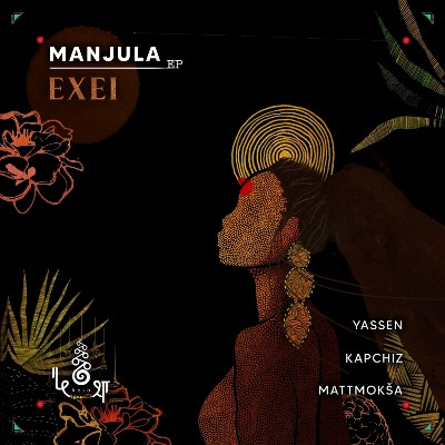 Exei – Manjula