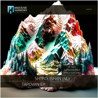 SHYRO & Ishan (SL) – Tapovan