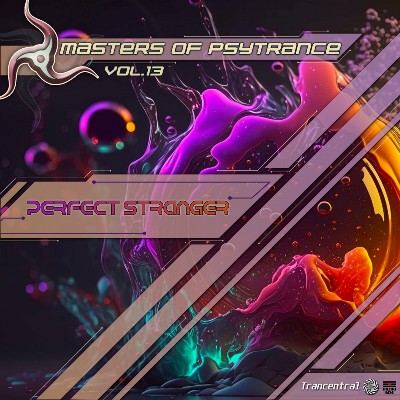 Perfect Stranger – Masters Of Psytrance, Vol. 13