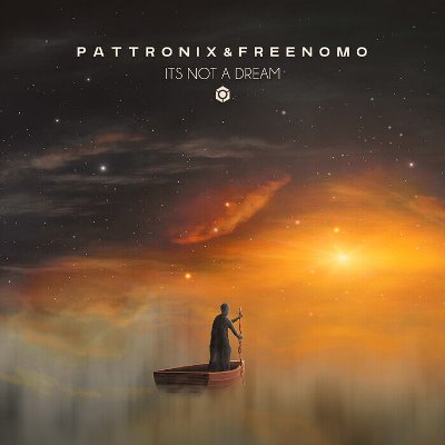 Pattronix & Freenomo – It’s Not a Dream