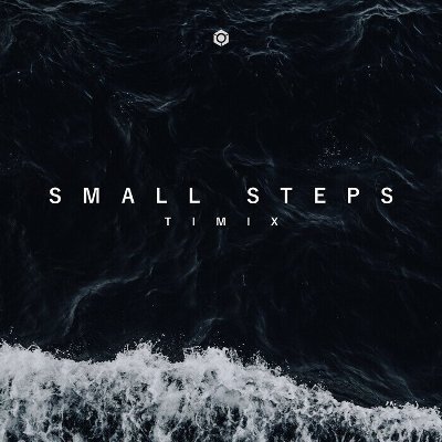 Timix – Small Steps