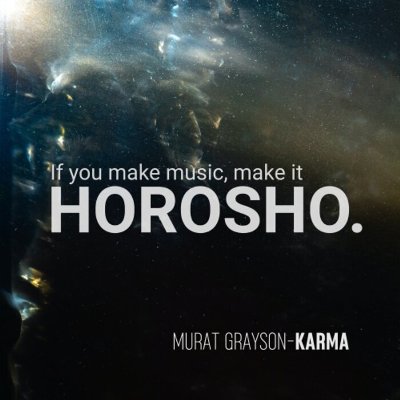 Murat Grayson – Karma