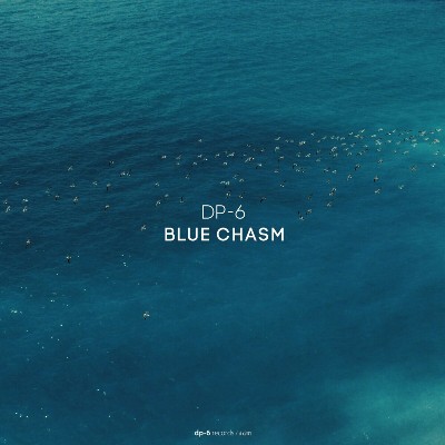 Dp-6 – Blue Chasm