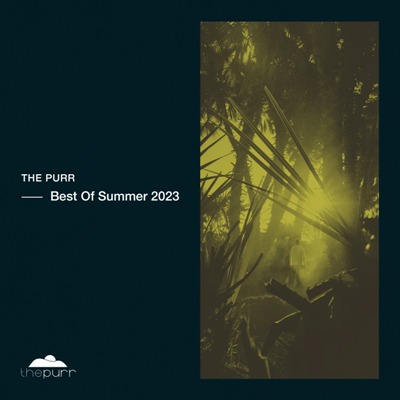 VA – The Purr: Best Of Summer 2023