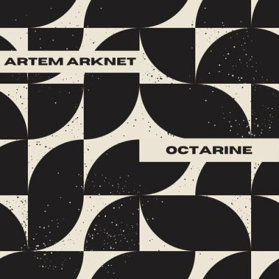 Artem Arknet – Octarine