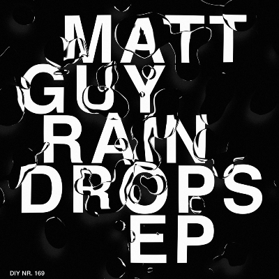 Matt Guy – Raindrops EP