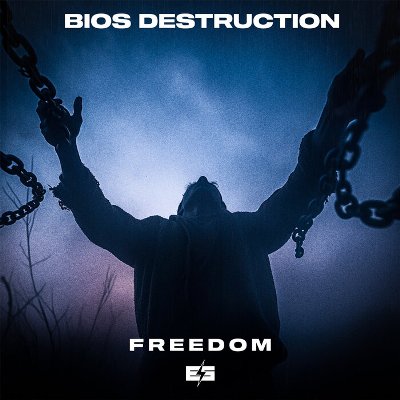 Bios Destruction – Freedom EP