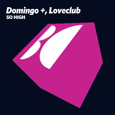 Domingo +, Loveclub – So High