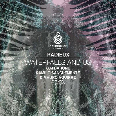 Radieux – Waterfalls and Us