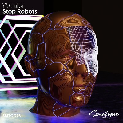 Y.Y & Atmodiver – Stop Robots