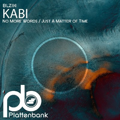 Kabi (AR) – No More Words / Just a Matter of Time