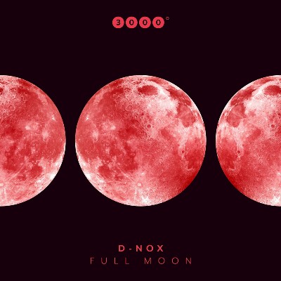 D-Nox – Full Moon