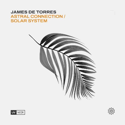 James De Torres – Astral Connection / Solar System