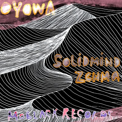 Solidmind & Zenma – Oyowa EP