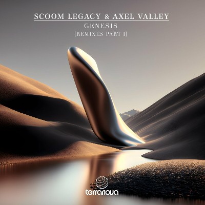 Scoom Legacy & Axel Valley – Genesis (Remixes Part I)