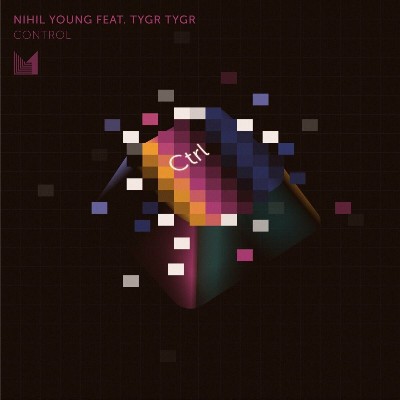 Nihil Young & TYGR TYGR – Control
