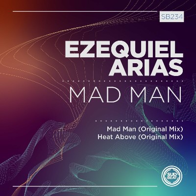 Ezequiel Arias – Mad Man