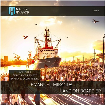 Emanuel Miranda – Land on Board