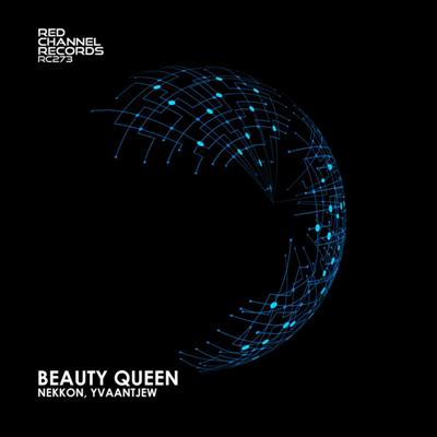 NeKKoN & Yvaantjew – Beauty Queen