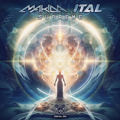 Makida & Ital – Supreme