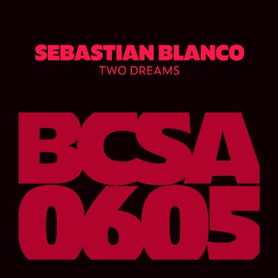 Sebastian Blanco – Two Dreams