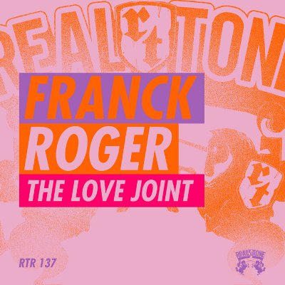 Franck Roger – The Love Joint