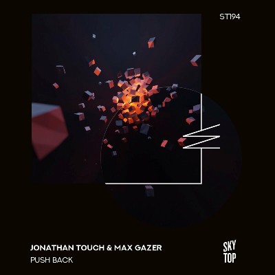 Jonathan Touch & Max Gazer – Push Back