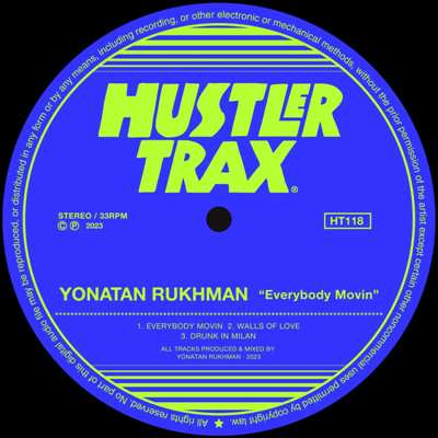 Yonatan Rukhman – Everybody Movin