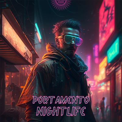 Portamento (GER) – Nightlife