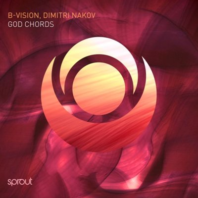 B-Vision & Dimitri Nakov – God Chords EP