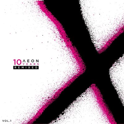 VA – AEON X – Remixed Vol. 1