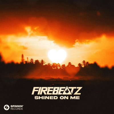 Firebeatz – Shined On Me (Club Version)