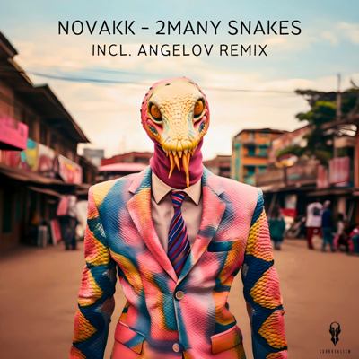 Novakk – 2many Snakes