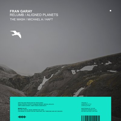 Fran Garay – Relumb / Aligned Planets
