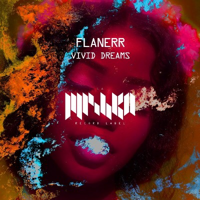 flanerr – Vivid Dreams