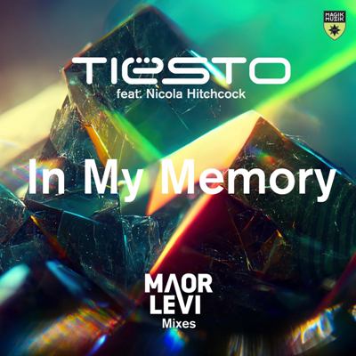 Tiesto, Nicola Hitchcock – In My Memory (Maor Levi Remixes)